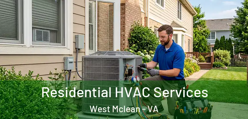  Residential HVAC Services West Mclean - VA